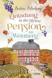 Einladung in die kleine Pension im Weinberg Erlenkamp, Barbara 9783404193431