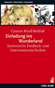 Einladung ins Wunderland Kindl-Beilfuß, Carmen 9783896708564