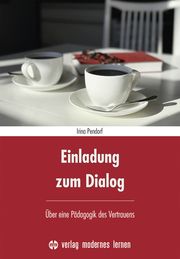 Einladung zum Dialog Pendorf, Irina 9783808009000