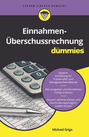 Einnahmen-Überschussrechnung für Dummies Griga, Michael 9783527716579