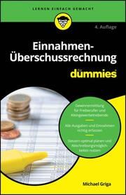 Einnahmen-Überschussrechnung für Dummies Griga, Michael 9783527722280