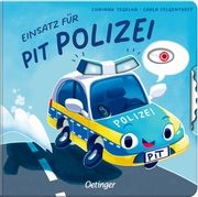 Einsatz für Pit Polizei Felgentreff, Carla 9783751205238