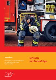 Einsätze mit Todesfolge Messner, Tim 9783788309398