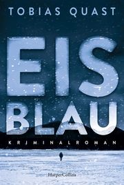 Eisblau Quast, Tobias 9783365009970