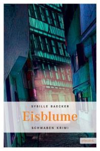 Eisblume Baecker, Sybille 9783897057821