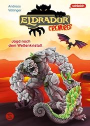 Eldrador Creatures: Jagd nach dem Weltenkristall Völlinger, Andreas 9783505152382