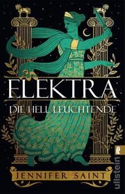 Elektra, die hell Leuchtende Saint, Jennifer 9783548068480