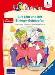 Elfe Ella und der Einhorn-Schnupfen - Leserabe ab 1. Klasse - Erstlesebuch für Kinder ab 6 Jahren Fabisch, Alexandra 9783473462124