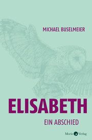 Elisabeth Buselmeier, Michael 9783945424865