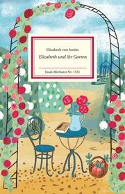 Elizabeth und ihr Garten Arnim, Elizabeth von 9783458195313