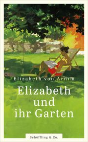 Elizabeth und ihr Garten Arnim, Elizath von 9783895618161