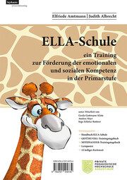 ELLA - Schule - ein Training zur Förderung der emotionalen und sozialen Kompetenz in der Primarstufe Amtmann, Elfriede/Albrecht, Judith 9783701104734