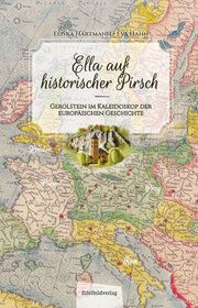 Ella auf historischer Pirsch Hartmann, Eliska/Hahn, Eva 9783985080489