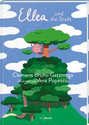 Ellea und die Stadt Gatzmaga, Clemens Bruno 9783792003848