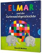 Elmar und die Gutenachtgeschichte McKee, David 9783522459952