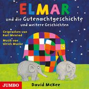 Elmar und die Gutenachtgeschichte und weitere Geschichten McKee, David 9783833744327
