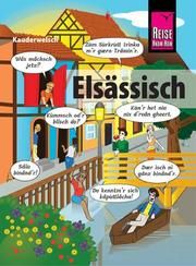 Elsässisch - die Sprache der Alemannen Weiss, Raoul J Niklas 9783831765584