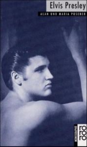 Elvis Presley Posener, Alan/Posener, Maria 9783499504952