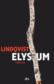 Elysium Lindqvist, John Ajvide 9783423283793