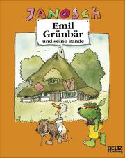Emil Grünbär und seine Bande JANOSCH 9783407762207