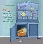 Emil und die unheimlich geheimnisvolle Schatzkiste im blauen Küchenschrank Prusko, Sovleig Ariane 9783981514469