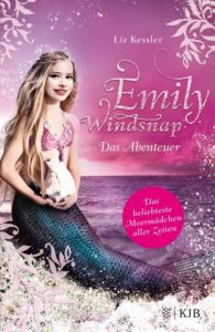 Emily Windsnap - Das Abenteuer Kessler, Liz 9783596856886