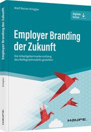 Employer Branding der Zukunft Kriegler, Wolf Reiner 9783648155448