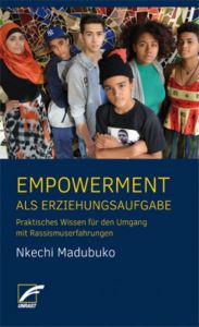 Empowerment als Erziehungsaufgabe Madubuko, Nkechi 9783897715974