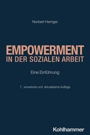 Empowerment in der Sozialen Arbeit Herriger, Norbert 9783170441569