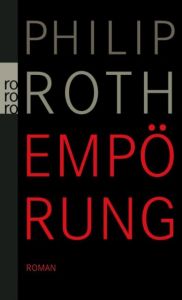 Empörung Roth, Philip 9783499254963