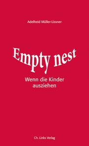 Empty Nest Müller-Lissner, Adelheid 9783962890865