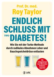 Endlich Schluss mit Typ-2-Diabetes! Taylor, Roy (Prof. Dr. med.) 9783867312448