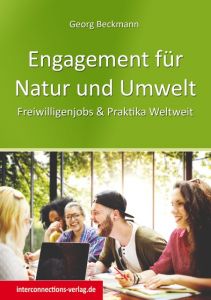 Engagement für Natur und Umwelt Beckmann, Georg 9783860402412