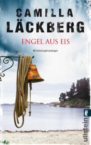 Engel aus Eis Läckberg, Camilla 9783548287201
