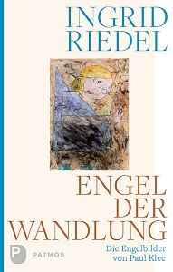 Engel der Wandlung Riedel, Ingrid 9783843610902