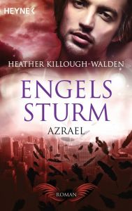 Engelssturm - Azrael Killough-Walden, Heather 9783453409316