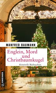 Englein, Mord und Christbaumkugel Baumann, Manfred 9783839227114