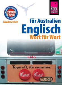 Englisch für Australien - Wort für Wort Gilissen, Elfi H M 9783831765003