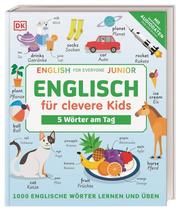Englisch für clevere Kids - 5 Wörter am Tag Birgit Reit 9783831042678