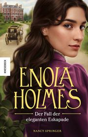 Enola Holmes - Der Fall der eleganten Eskapade Springer, Nancy 9783957285577