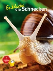 Entdecke die Schnecken Kunz, Kriton 9783866594814