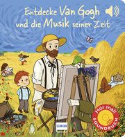 Entdecke van Gogh und die Musik seiner Zeit Collet, Emilie/Grousson, Mathieu 9783741524844