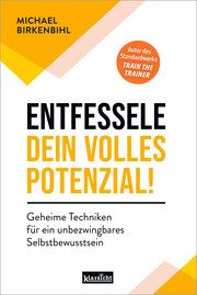 Entfessele dein volles Potenzial! Birkenbihl, Michael 9783985842124