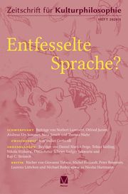 Entfesselte Sprache? Ralf Becker/Christian Bermes/Dirk Westerkamp 9783787338283