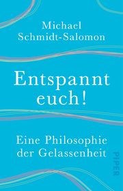 Entspannt euch! Schmidt-Salomon, Michael 9783492317009