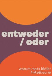 entweder/oder linketheorie 9783960421832