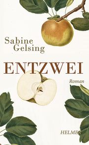 Entzwei Gelsing, Sabine 9783897414679