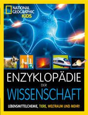 Enzyklopädie der Wissenschaft: Kernspaltung, Lebensmittelchemie, Tiere, Weltraum und mehr!  9788863126013