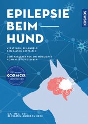 Epilepsie beim Hund Berk, Benjamin-Andreas 9783440156643