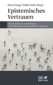 Epistemisches Vertrauen Ulrike Stopfel/Teresa Junek 9783608986747